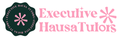 Executive Hausa Tutors